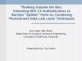 Thinking Outside the Box: Extending 802.1X Authentication to Remote  PowerPoint PPT Presentation