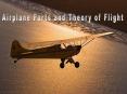 Airplane Parts and Theory of Flight PowerPoint PPT Presentation