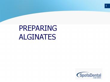 PREPARING ALGINATES