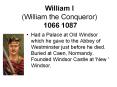 William I (William the Conqueror) 1066 PowerPoint PPT Presentation