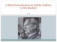 A Brief Introduction to J.R.R. Tolkien PowerPoint PPT Presentation