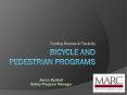 Bicycle and Pedestrian Programs PowerPoint PPT Presentation