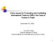 Policy Issues for Promoting and Facilitating International Trade by SMEs: the Case of Korean e-Trade PowerPoint PPT Presentation
