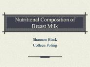 Nutritional Composition of Breast Milk
