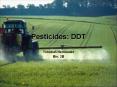 Pesticides:%20DDT PowerPoint PPT Presentation