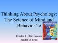Thinking About Psychology: The Science of Mind and Behavior 2e PowerPoint PPT Presentation