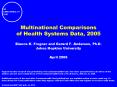 Multinational Comparisons of Health Systems Data, 2005 PowerPoint PPT Presentation