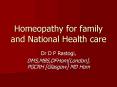 Homeopathy for family and National Health care PowerPoint PPT Presentation