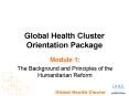 Global Health Cluster Orientation Package PowerPoint PPT Presentation