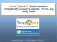 Volume C, Module 3: Special Populations: Individuals with Co-occurring Disorders, Women, and Young People PowerPoint PPT Presentation