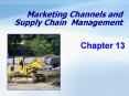 Marketing Channels and Supply Chain Management PowerPoint PPT Presentation