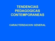 TENDENCIAS PEDAGOGICAS CONTEMPORANEAS