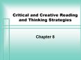 Critical and Creative Reading and Thinking Strategies PowerPoint PPT Presentation
