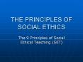THE PRINCIPLES OF SOCIAL ETHICS PowerPoint PPT Presentation