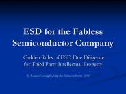 ESD for the Fabless Semiconductor Company