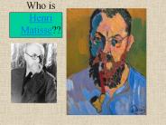 Who is Henri Matisse??
