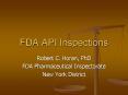 FDA API Inspections PowerPoint PPT Presentation