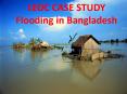 LEDC CASE STUDY Flooding in Bangladesh PowerPoint PPT Presentation
