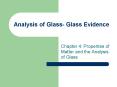 Analysis of Glass- Glass Evidence PowerPoint PPT Presentation