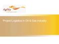 Project Logistics in Oil PowerPoint PPT Presentation