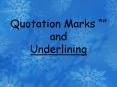 Quotation Marks  PowerPoint PPT Presentation