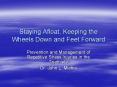 Staying Afloat, Keeping the Wheels Down and Feet Forward PowerPoint PPT Presentation