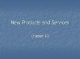 New Products and Services PowerPoint PPT Presentation