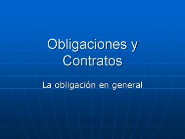 Obligaciones y Contratos