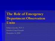 The Role of Emergency Department Observation Units