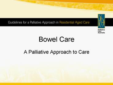 Bowel Care