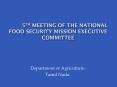 5th MEETING OF THE NATIONAL FOOD SECURITY MISSION EXECUTIVE COMMITTEE PowerPoint PPT Presentation
