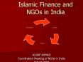 Islamic Finance and NGOs in India PowerPoint PPT Presentation