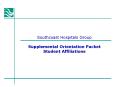 Southcoast Hospitals Group Supplemental Orientation Packet Student Affiliations PowerPoint PPT Presentation