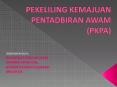 PEKELILING KEMAJUAN PENTADBIRAN AWAM (PKPA) PowerPoint PPT Presentation