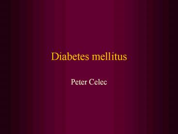 Diabetes mellitus