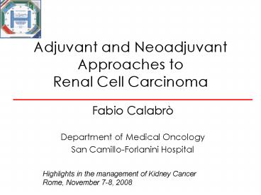 Adjuvant and Neoadjuvant Approaches to Renal Cell Carcinoma