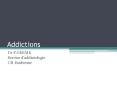 Addictions PowerPoint PPT Presentation