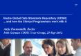 Roche Global Data Standards Repository (GDSR) ... and how the Clinical Programmers work with it PowerPoint PPT Presentation