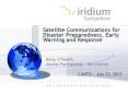 Satellite Communications for Disaster Preparedness, Early Warning and Response PowerPoint PPT Presentation