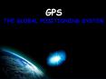 GPS THE GLOBAL POSITIONING SYSTEM PowerPoint PPT Presentation