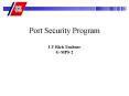 Port Security Program LT Rich Teubner G-MPS-2 PowerPoint PPT Presentation
