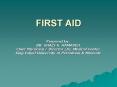 FIRST AID PowerPoint PPT Presentation
