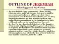 OUTLINE OF JEREMIAH   With Suggested Key Verses PowerPoint PPT Presentation