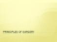 Principles of Surgery PowerPoint PPT Presentation