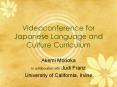 Videoconference for Japanese Language and Culture Curriculum PowerPoint PPT Presentation