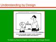 Understanding by Design PowerPoint PPT Presentation