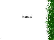 Synthesis
