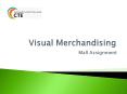 Visual Merchandising PowerPoint PPT Presentation