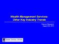 Wealth Management Services: Other Key Industry Trends PowerPoint PPT Presentation