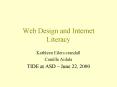 Web Design and Internet Literacy PowerPoint PPT Presentation
